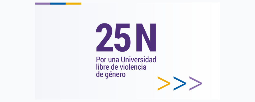 Imagen en fondo claro y texto en violeta: 25N Por una Universidad libre de violencia de género
