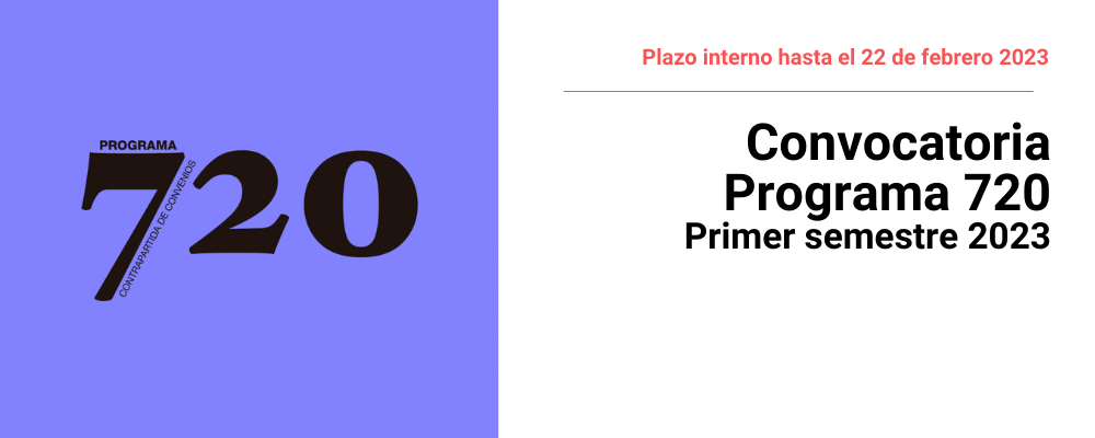 Imagen identificatoria de programa 720 Contrapartida de convenidos sobre fondo lila, a la derecha de la imagen texto sobreimpreso sobre fondo blanco: plazo interno hasta el 22 de febrero de 2023. Convocatoria Programa 720. Primer semestre 2023