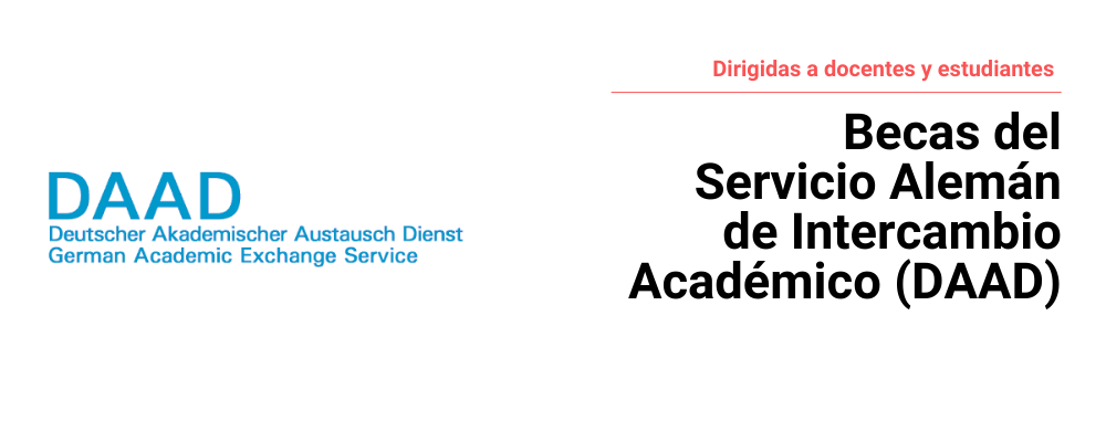 A la izquierda logotipo del DAAD en letras celestes sobre fondo blanco. A la derecha texto sobreimpreo: "Dirigidas a docentes y estudiantes. Becas del servicio alemán de intercambio académico"