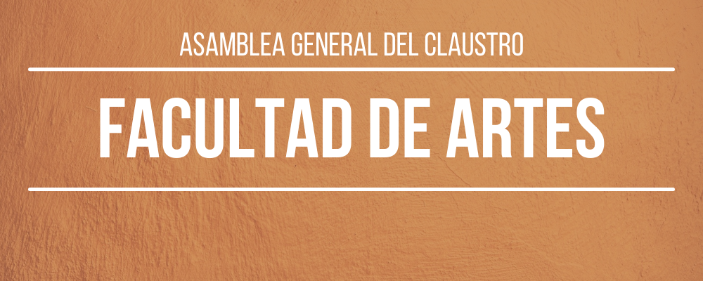 Imagen de textura tipo de pared con texto: "Asamblea General del Claustro. Facultad de Artes"