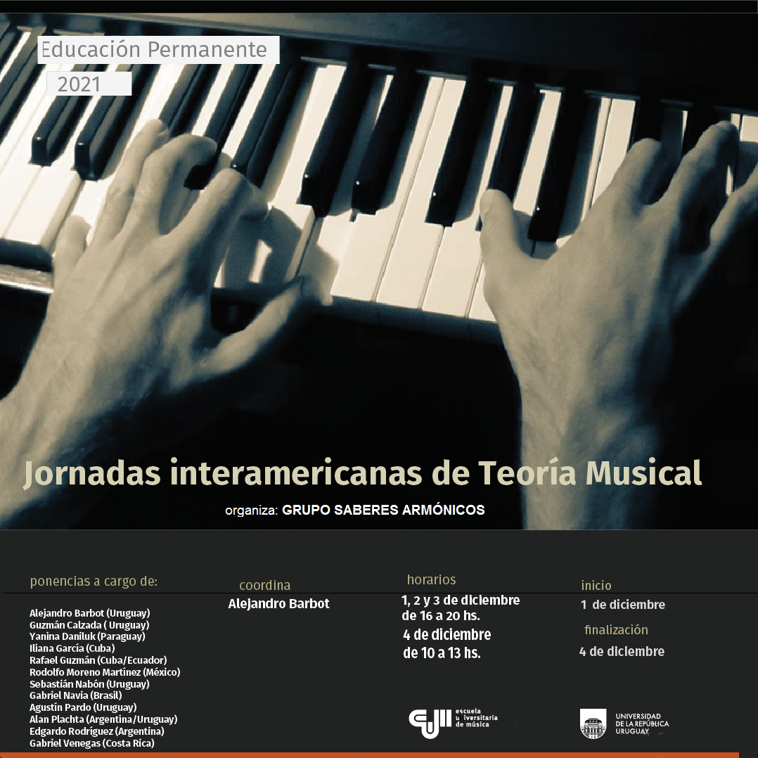 Imagen de difusión con imagen de manos tocando el piano con texto sobreimpreso: Jornadas interamericanas de teoría musical, coordina Grupo Saberes Armónicos, coordina Alejandro Barbot.