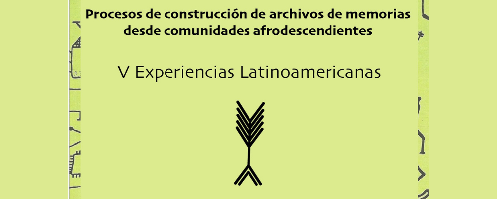 Imagen recortada de afiche de difusión de Seminario Procesos de construcción de archivos de memorias desde comunidades afrodescendientes con imagen tipo flecha en negro sobre fondo verde claro