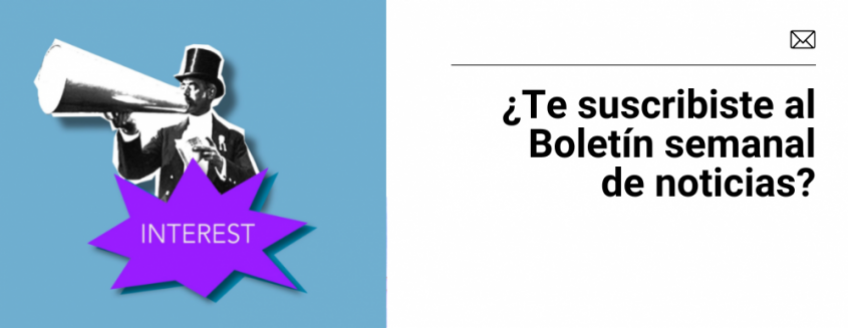 Imagen tipo ilustración en blanco y negro de persona con megáfono, en fondo violeta. A la derecha texto sobreimpreso en fondo blanco "¿Te suscribiste al Boletín semanal de noticias?"