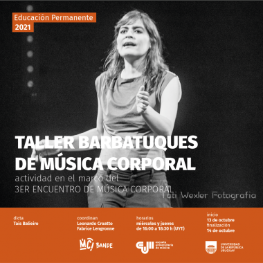Afiche de la actividad. Imagen en escala de grises de docente en primer plano, fondo negro como en escenario. Posición como de avanzar caminando con brazo al frente, parece estar diciendo algo. Abajo barra de color naranja con información: Dicta: Tais Balieiro, Coordinan: Leonardo Croatto y Fabrice Lengronne, horarios miércoles y jueves de 16:00 a 18:30 incio 13 de octubre finalización 14 de octubre. Figuran logos de : MC Bande, EUM y UdelaR