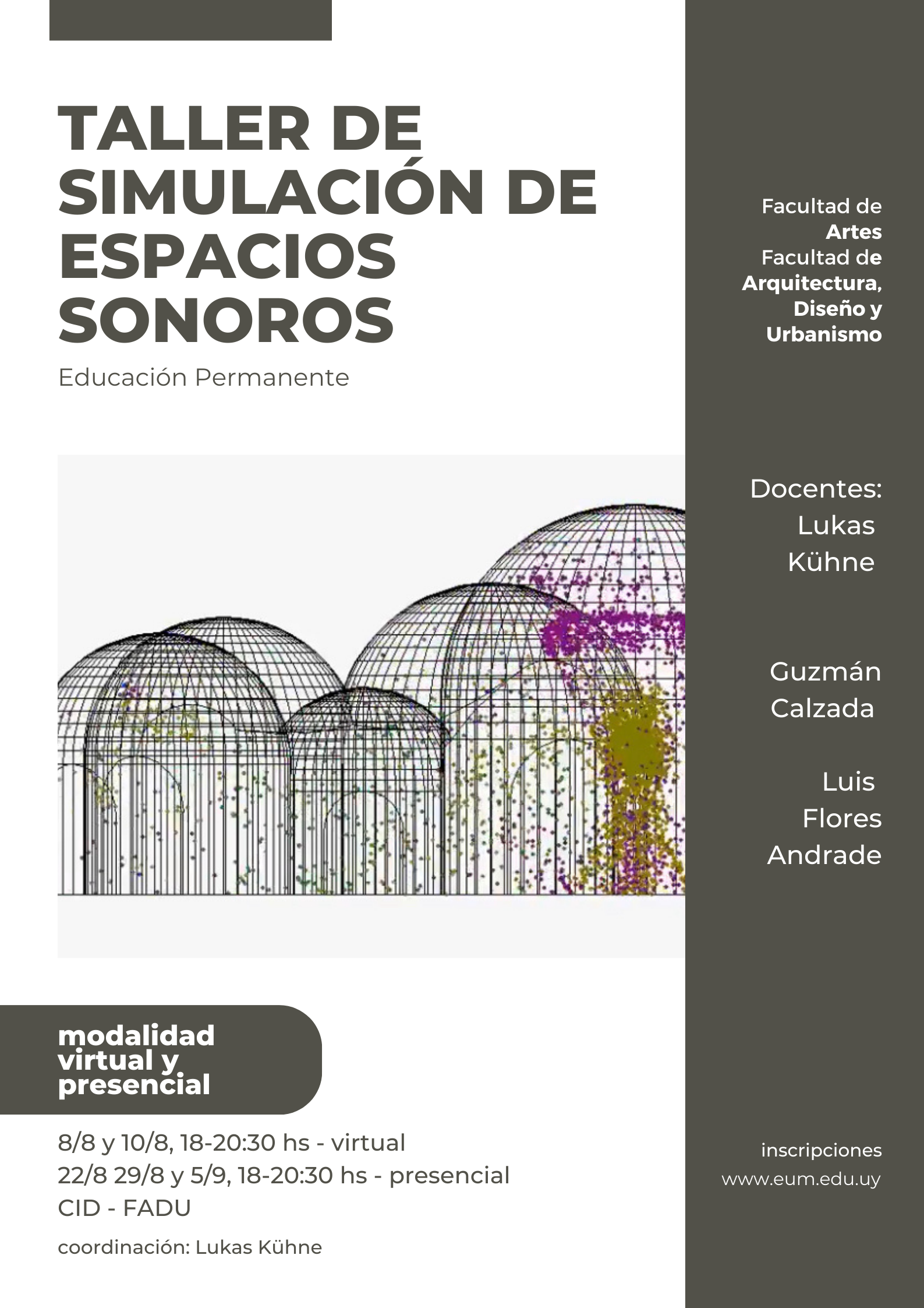 Dibujo de infraestructura metálica sobre fondo blanco y texto sobreimpreso: Taller de simulación de espacios sonoros. Modalidad virtual y presencial